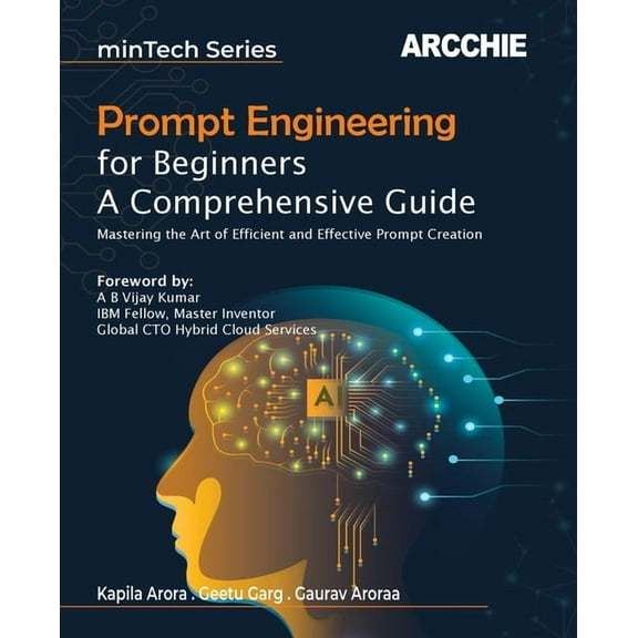 Prompt Engineering for Beginners, (Paperback)
