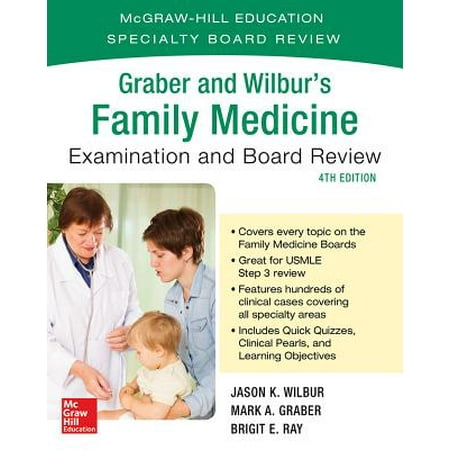 Graber and Wilbur's Family Medicine Examination and Board (Best Internal Medicine Board Review Course)