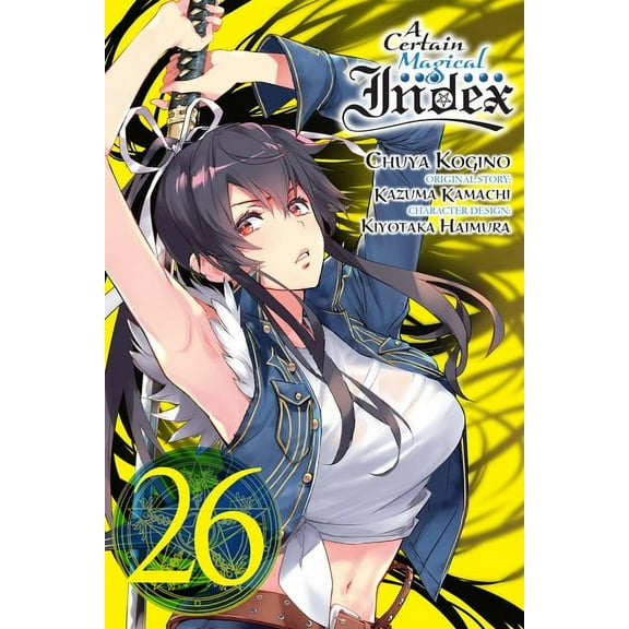 Certain Magical Index (Manga) A Certain Magical Index, Vol. 26 (Manga), Book 26, (Paperback)
