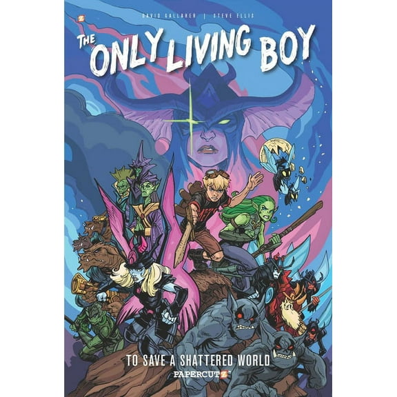 Only Living Boy: The Only Living Boy #5 : To Save a Shattered World (Paperback)