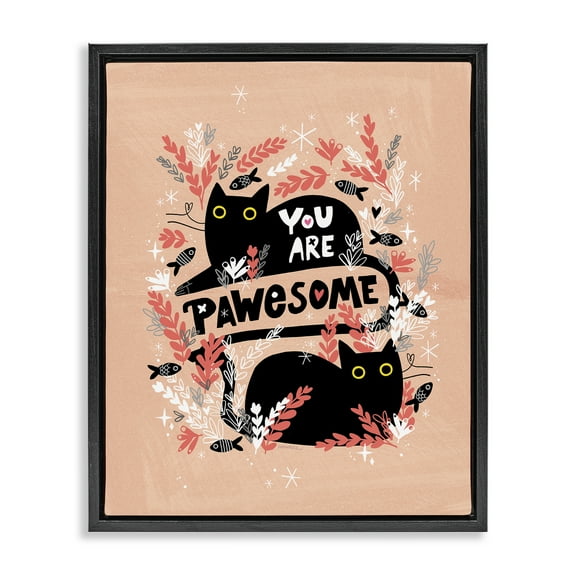 Stupell Industries You Are Pawesome Cats Animals Painting Black Floater Framed Canvas Art Print Wall Art, 17 x 21