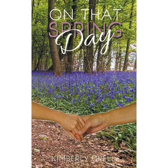 Seasons of Love On That Spring Day, (Paperback)