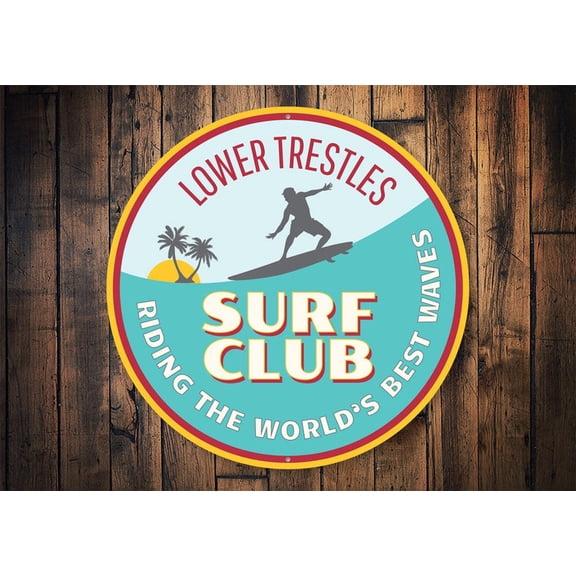 Surf Club Decor Surfers Sign Surfin Club Surf Decor Surf Life Sign Surfer Life Ocean Waves Beach Sign Ocean Diving Sign - Metal SignSize: 12 x 12 inch