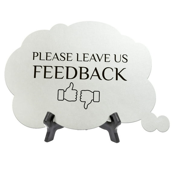 Please Leave Us Feedback Cloud Speech Bubble (6 x 4") Table Sign With Acrylic Easel