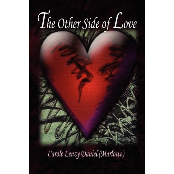 The Other Side of Love (Paperback) by Carole Lenzy Daniel