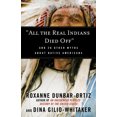thumbnail image 2 of "All the Real Indians Died Off": And 20 Other Myths about Native Americans, 2 of 2