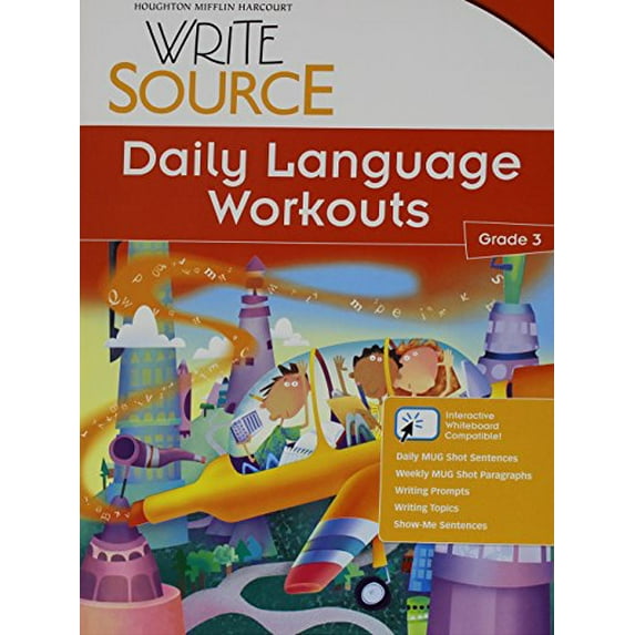 Pre-Owned Write Source: Daily Language Workouts Grade 3, 9780547485133, 0547485131, Paperback, 1 edition