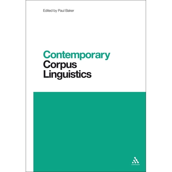 Contemporary Studies in Linguistics Contemporary Corpus Linguistics, (Hardcover)