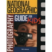 National Geographic Photography Guide for Kids, Used [Hardcover]