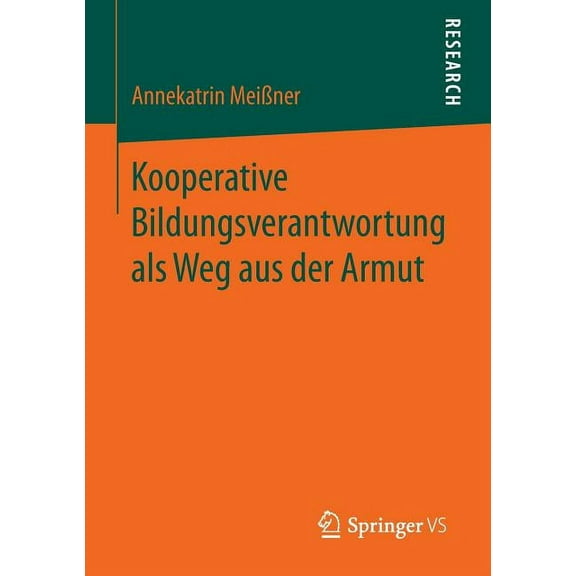 Kooperative Bildungsverantwortung ALS Weg Aus Der Armut, (Paperback)