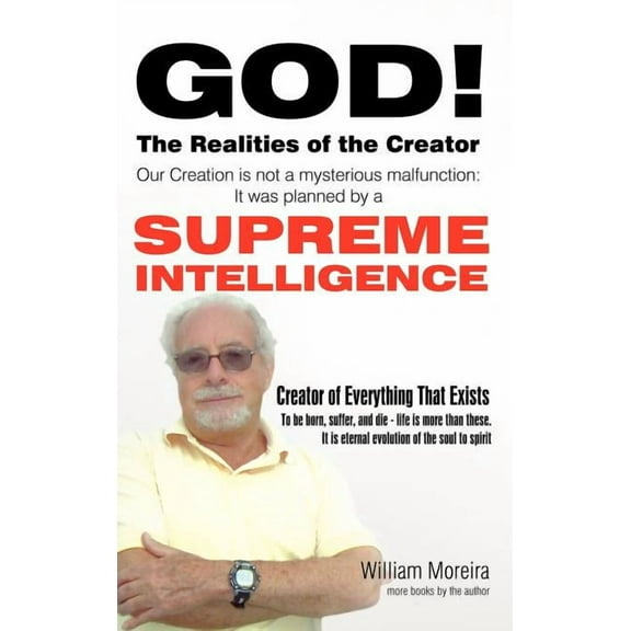 God! The Realities of the Creator, (Hardcover)