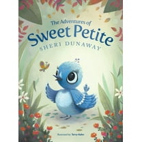 The Adventures of Sweet Petite, (Hardcover)