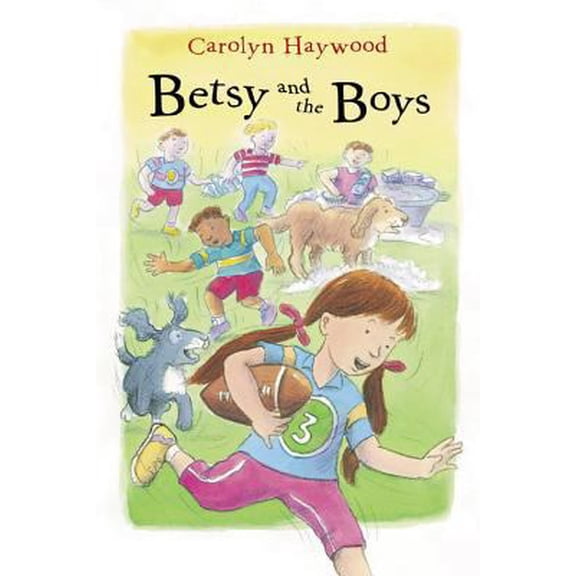 Pre-Owned Betsy and the Boys (Paperback) 0152051023 9780152051020