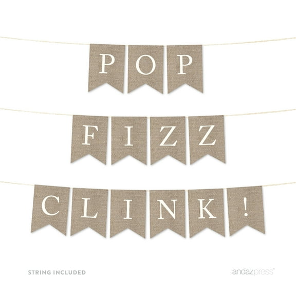 Pop Fizz Clink! Burlap Wedding Pennant Party Banner