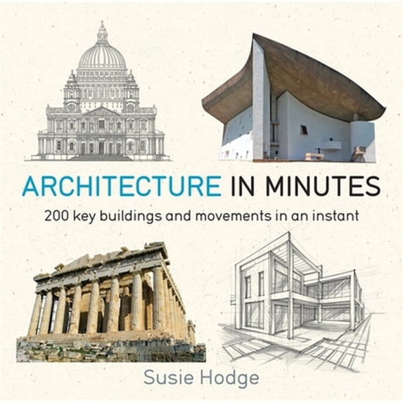 Pre-Owned Architecture in Minutes (Paperback) 1784296031 9781784296032