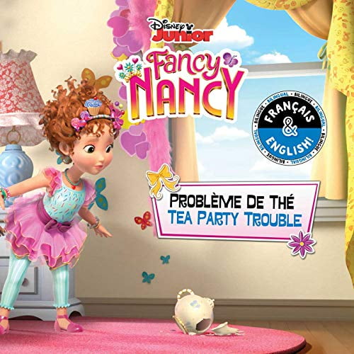 Pre-Owned Disney Bilingual: Tea Party Trouble / Problème de thé (English-French) (Disney Fancy Nancy) (Paperback)