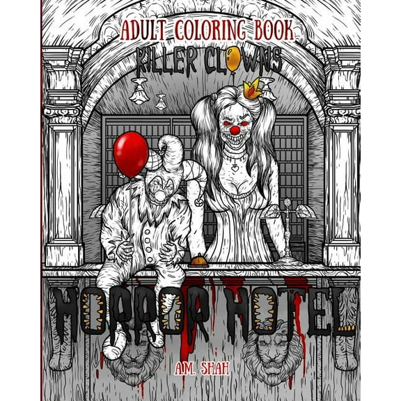 Horror Hotel Adult Coloring Book: Killer Clowns (Paperback)