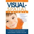 thumbnail image 1 of Pre-Owned Visual-Spatial Learners: Understanding the Learning Style Preference of Bright But Disengaged Students (Paperback) 1618216589 9781618216588, 1 of 1