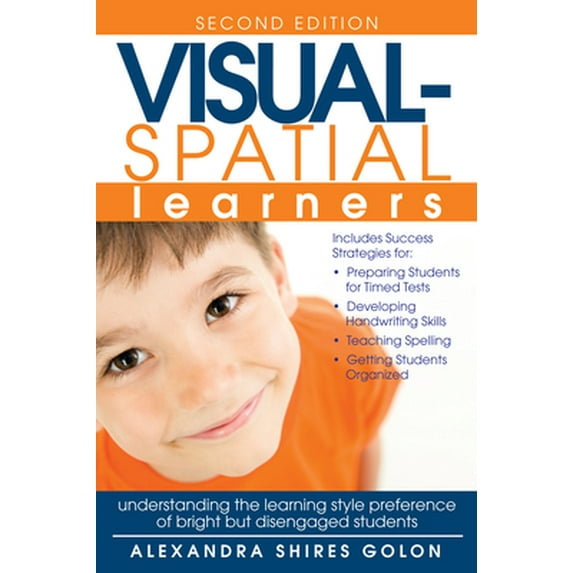 Pre-Owned Visual-Spatial Learners: Understanding the Learning Style Preference of Bright But Disengaged Students (Paperback) 1618216589 9781618216588