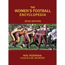 The Women's Football Encyclopedia (Hardcover)