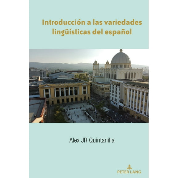 Introducción a Las Variedades LingueÃÂsticas del Español, (Paperback)