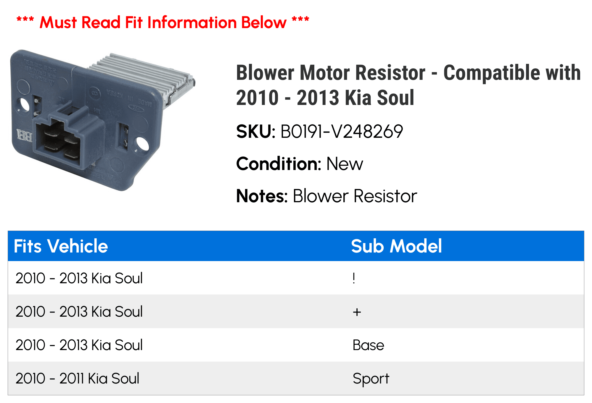 Blower Motor Resistor - Compatible with 2010 - 2013 Kia Soul 2011 2012