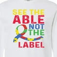 thumbnail image 4 of Inktastic See Able Not the Label Autism Awareness Long Sleeve T-Shirt, 4 of 5