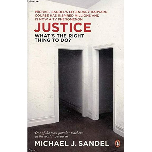 Pre-Owned Justice: What's the Right Thing to Do? (Paperback) 0141041331 9780141041339