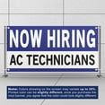 thumbnail image 3 of Now Hiring AC Technicians 13 oz Heavy Duty Vinyl Banner AC Technician Jobs Available Help Wanted Sign for Business Advertising Indoor/Outdoor Single-Sided with Metal Grommets (1.5x5 ft, Wh & Bl & Bk), 3 of 6