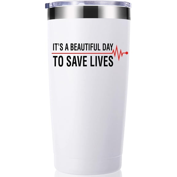 It is a Beautiful Day to Save Lives 20 OZ Tumbler.Nurse Gifts,Doctor Gifts,Medical Practitioners Gifts.Birthday,Christmas,Graduation Gifts for Men,Women Friends Mug(White)