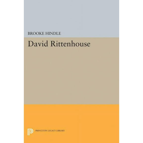 Princeton Legacy Library David Rittenhouse, Book 5061, (Paperback)
