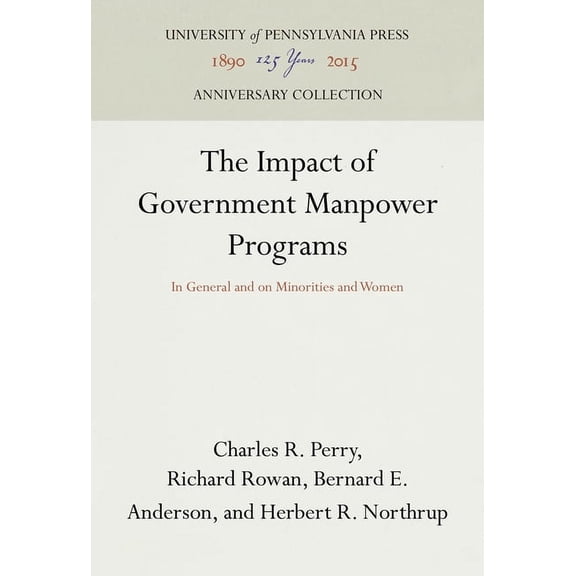 Anniversary Collection: The Impact of Government Manpower Programs (Hardcover)