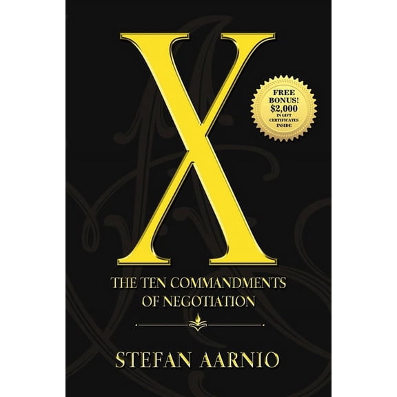 X: The Ten Commandments of Negotiation, (Paperback)