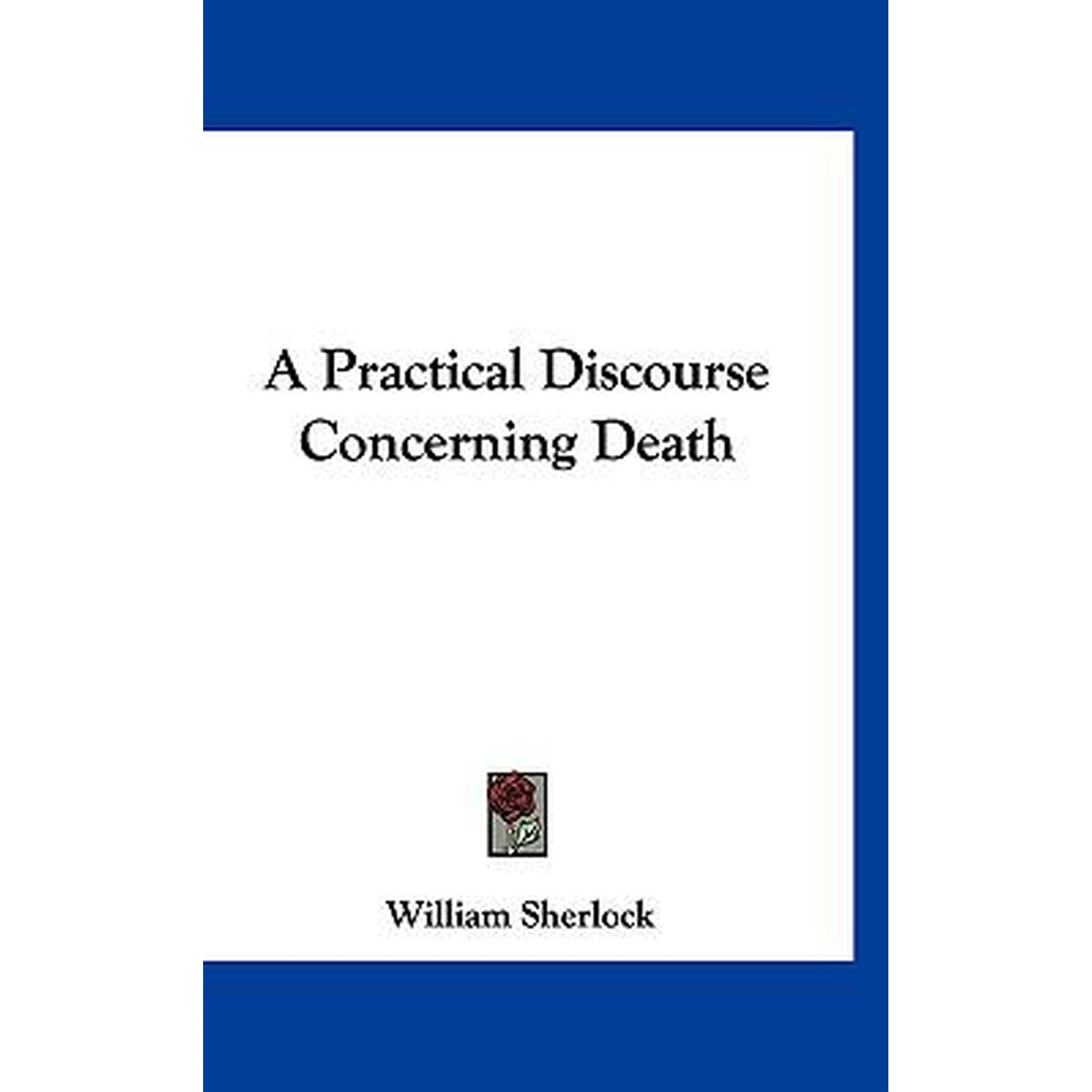A Practical Discourse Concerning Death Hardcover