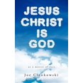 thumbnail image 1 of Jesus Christ Is God, 1 of 2