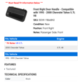 thumbnail image 2 of Front Right Door Handle - Compatible with 1995 - 2000 Chevy Tahoe 5.7L V8 1996 1997 1998 1999, 2 of 2