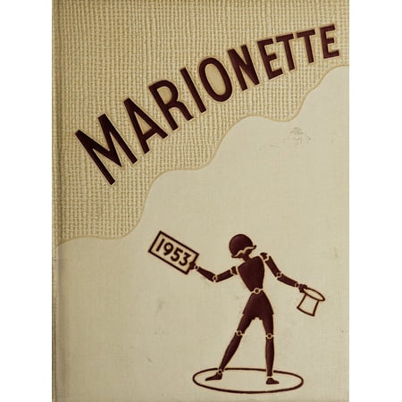 (Custom Reprint) Yearbook: 1953 Marion University - Marionette Yearbook (Marion, IN)