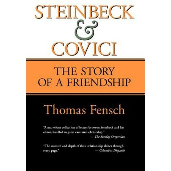 Steinbeck and Covici (Hardcover) by Thomas Fensch