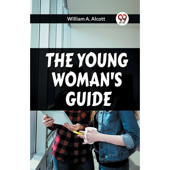 The Young Woman's Guide, (Paperback)