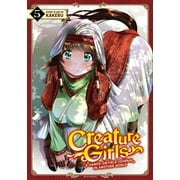 KAKERU Creature Girls: A Hands-On Field Journal in Another World: Creature Girls: A Hands-On Field Journal in Another World Vol. 5 (Series #5) (Paperback)