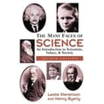 thumbnail image 1 of Pre-Owned The Many Faces of Science: An Introduction to Scientists, Values, and Society (Paperback) 0813365511 9780813365510, 1 of 1