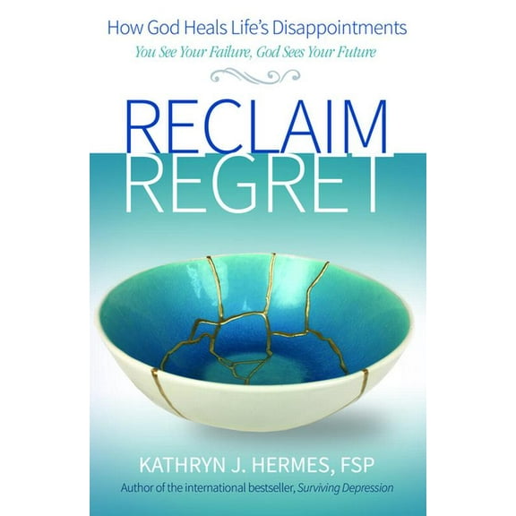 Reclaim Regret, (Paperback)