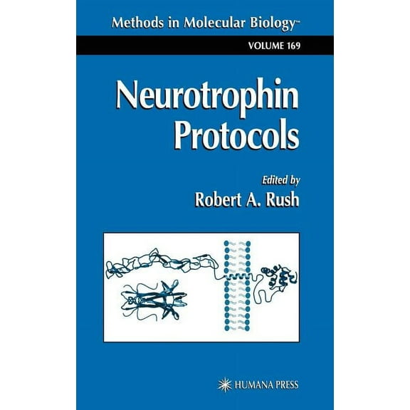 Methods in Molecular Biology Neurotrophin Protocols, Book 169, (Hardcover)