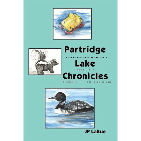 Partridge Lake Chronicles
