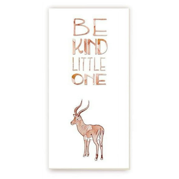 Be Kind Little One Gazelle Rustic Framed Wood Wall Sign 9x18 (Unframed)