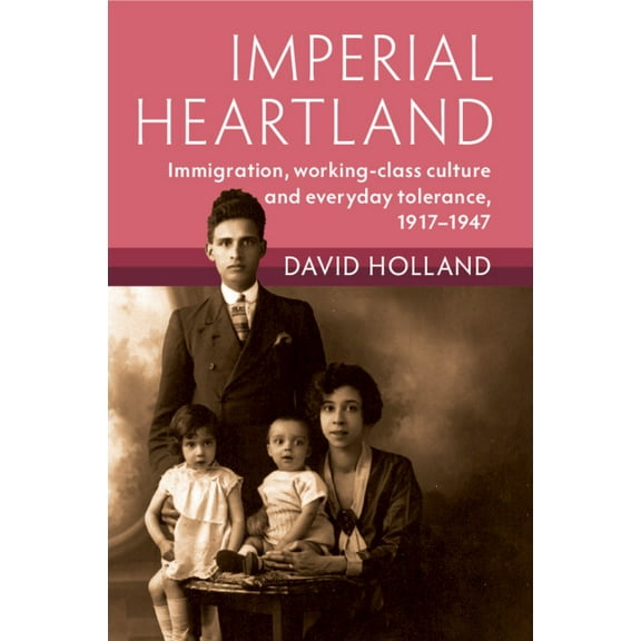 Modern British Histories Imperial Heartland, (Paperback)