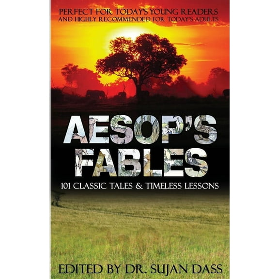 Aesop's Fables: 101 Classic Tales and Timeless Lessons, (Paperback)