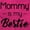 Hot Pink, variant on Mommy is my Bestie Mothers Day BFF Youth T Shirt Tee Girls Infant Toddler Brisco Brands 4T