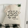 thumbnail image 2 of Tote Bag | Joshua 24:15, 2 of 6