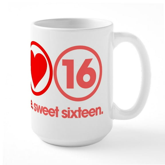 CafePress - Peace,Love, Sweet Sixteen - 15 oz Ceramic Large White Novelty Mug